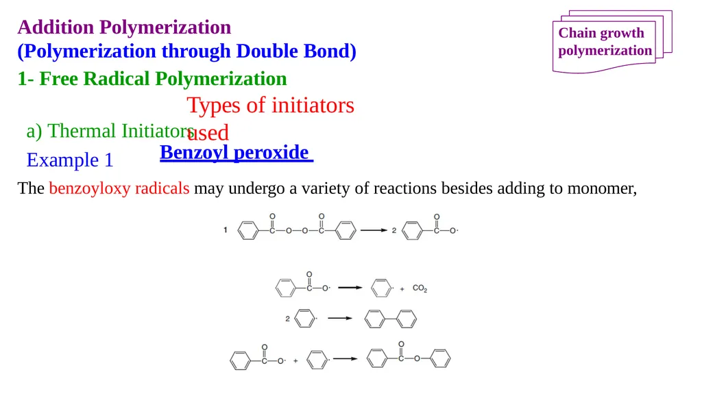 Chapter 2: General Methods for preparing Polymers - slide 83 of 156
