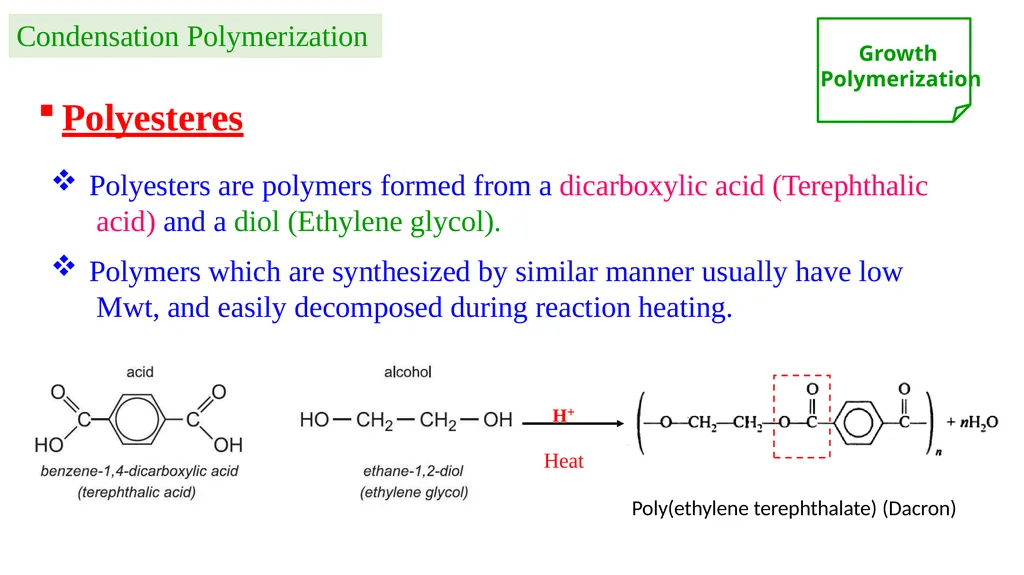 Chapter 2: General Methods for preparing Polymers - slide 18 of 156
