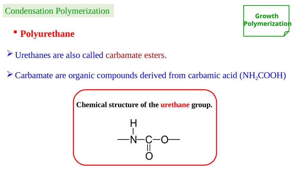 Chapter 2: General Methods for preparing Polymers - slide 23 of 156