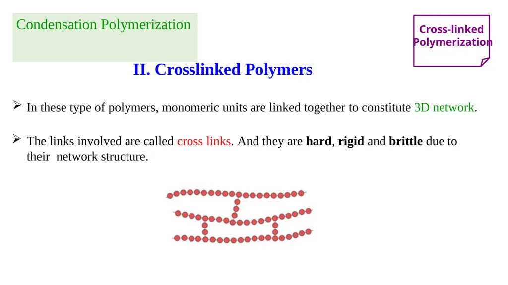 Chapter 2: General Methods for preparing Polymers - slide 32 of 156