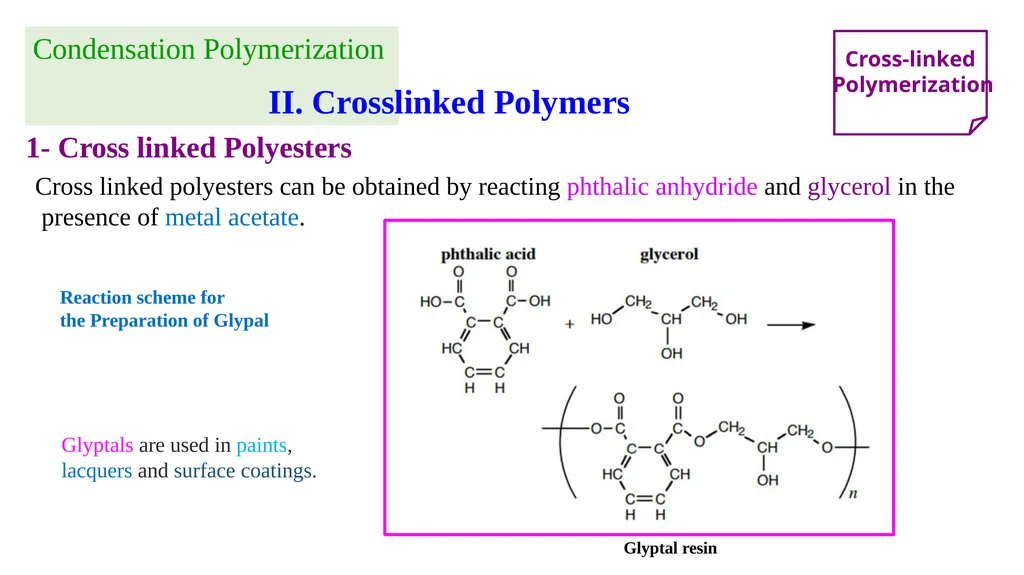 Chapter 2: General Methods for preparing Polymers - slide 34 of 156