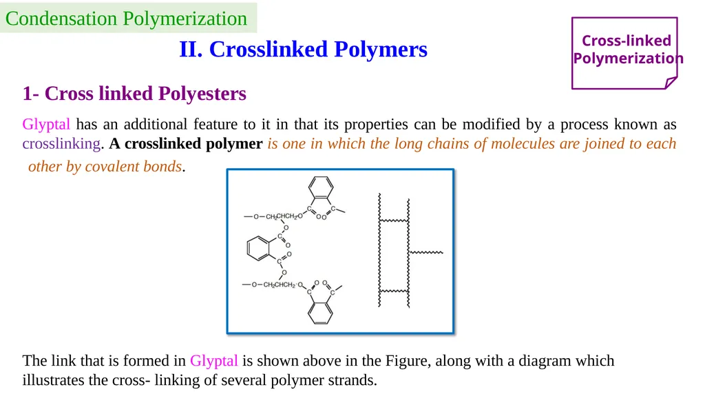 Chapter 2: General Methods for preparing Polymers - slide 35 of 156