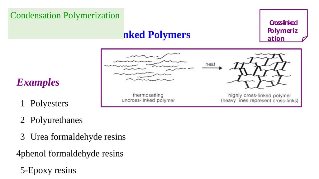 Chapter 2: General Methods for preparing Polymers - slide 33 of 156