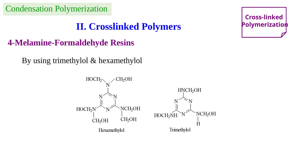 Chapter 2: General Methods for preparing Polymers - slide 44 of 156