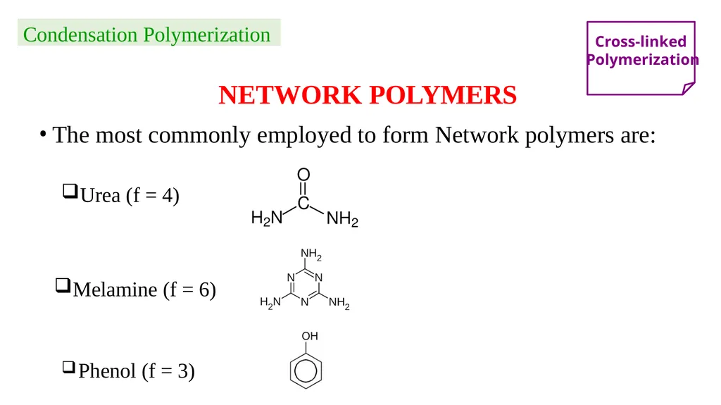 Chapter 2: General Methods for preparing Polymers - slide 39 of 156