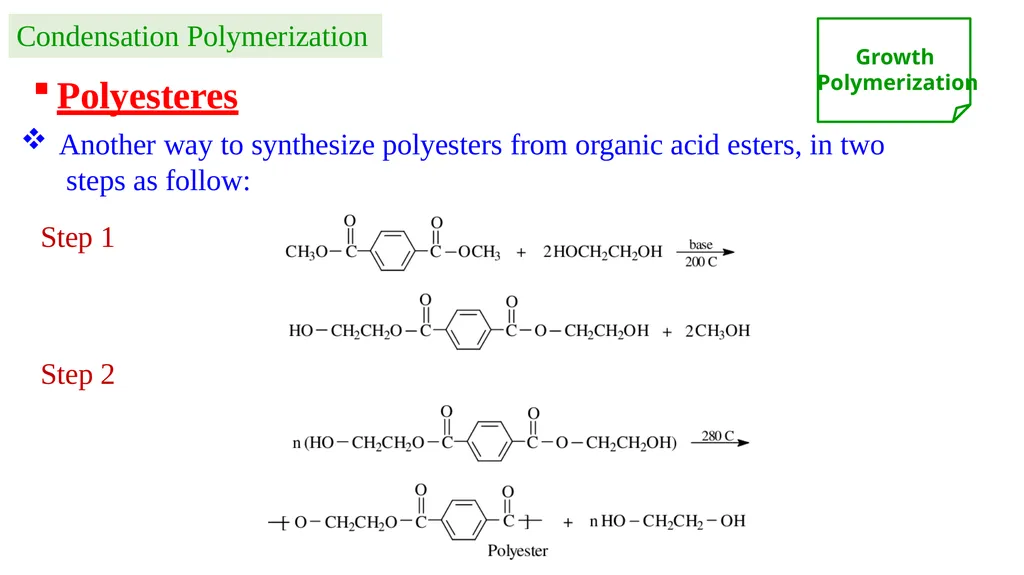 Chapter 2: General Methods for preparing Polymers - slide 19 of 156