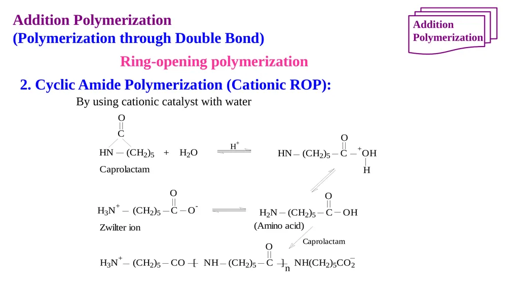 Chapter 2: General Methods for preparing Polymers - slide 151 of 156