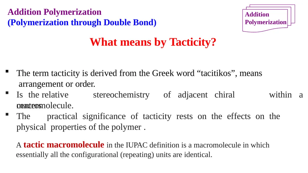 Chapter 2: General Methods for preparing Polymers - slide 138 of 156