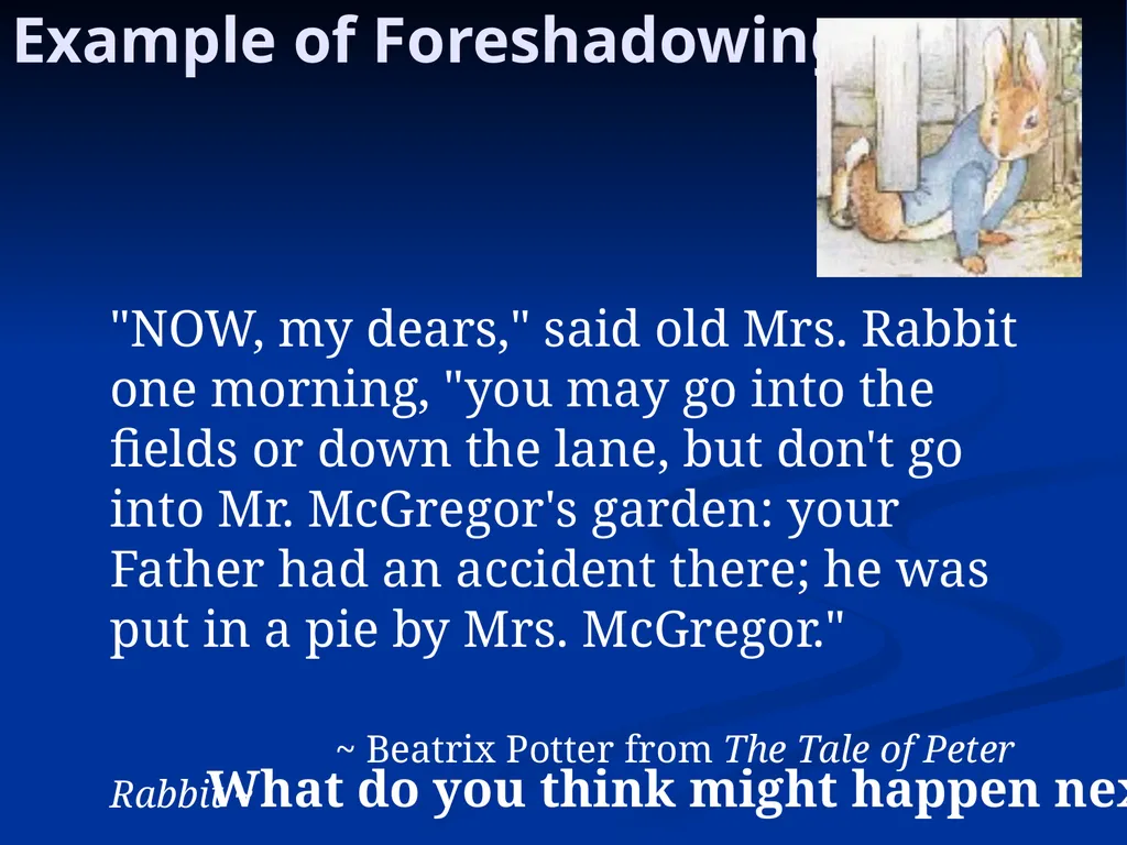 What is the difference between foreshadowing and a - slide 9 of 18