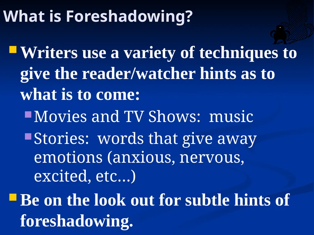 What is the difference between foreshadowing and a - slide 8 of 18