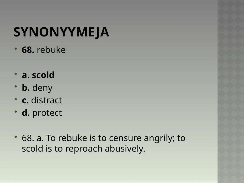 Synonyymeja 1. Which word means the same as - slide 137 of 494