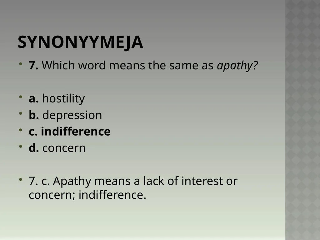 Synonyymeja 1. Which word means the same as - slide 14 of 494