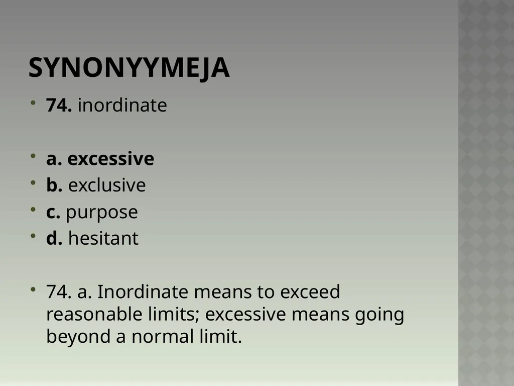 Synonyymeja 1. Which word means the same as - slide 149 of 494