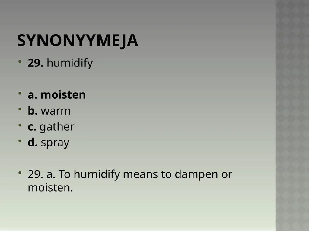 Synonyymeja 1. Which word means the same as - slide 59 of 494