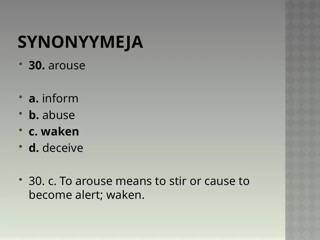 Synonyymeja 1. Which word means the same as - slide 61 of 494