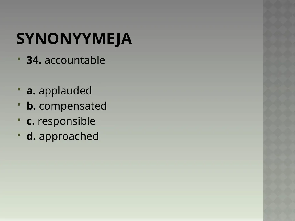 Synonyymeja 1. Which word means the same as - slide 68 of 494
