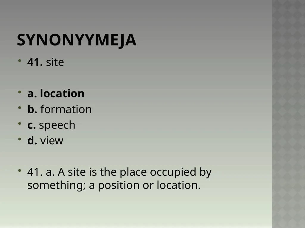 Synonyymeja 1. Which word means the same as - slide 83 of 494