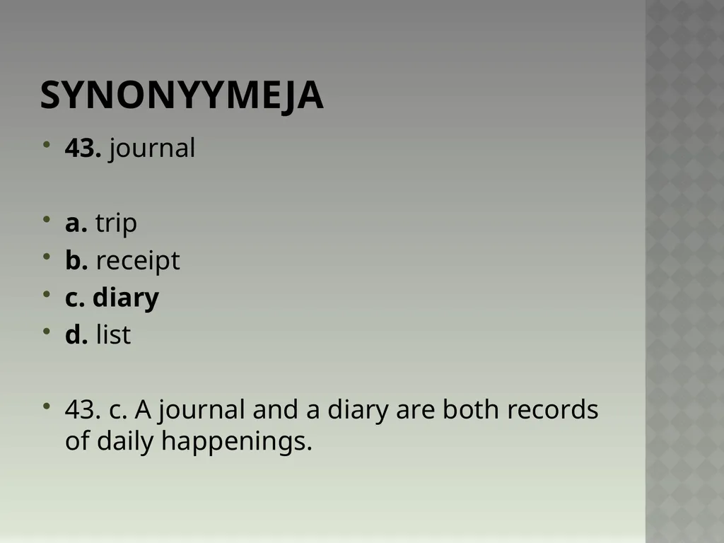 Synonyymeja 1. Which word means the same as - slide 87 of 494