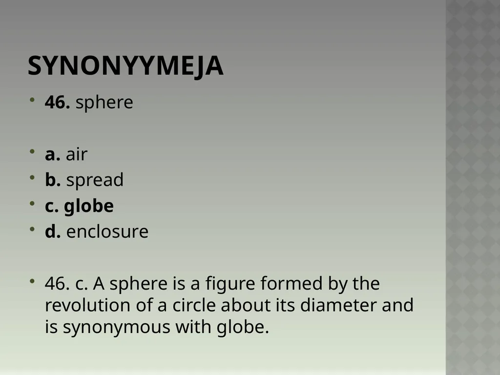 Synonyymeja 1. Which word means the same as - slide 93 of 494