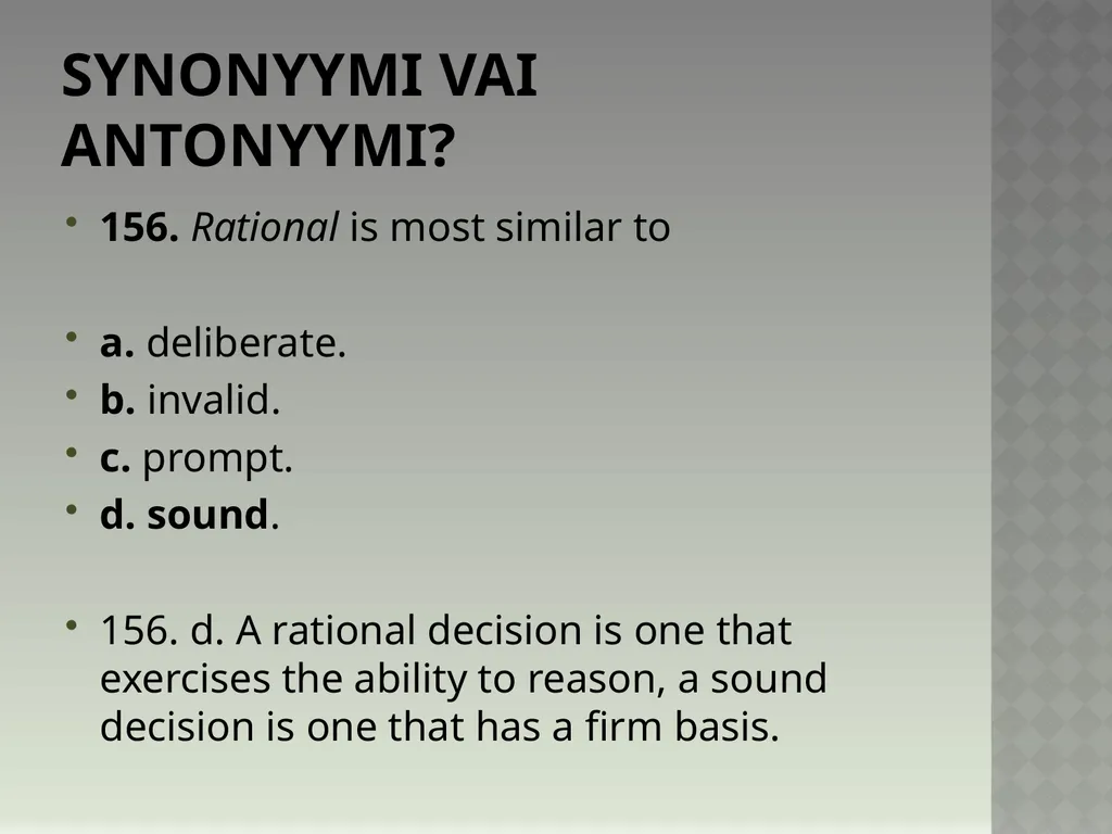 Synonyymeja 1. Which word means the same as - slide 315 of 494