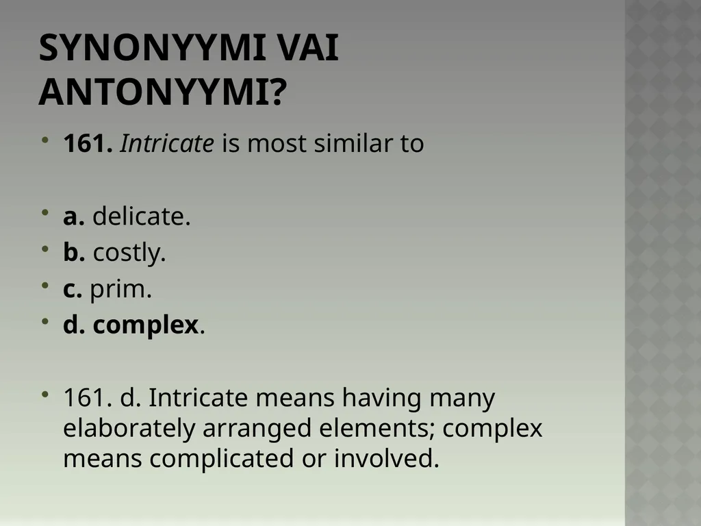 Synonyymeja 1. Which word means the same as - slide 326 of 494