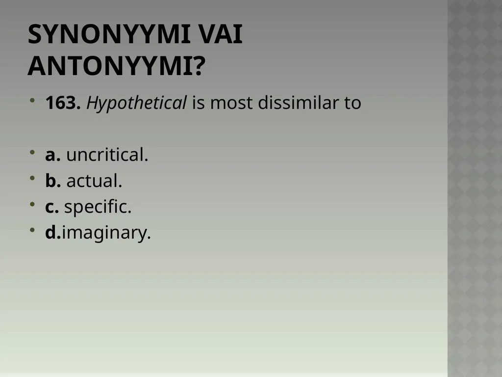 Synonyymeja 1. Which word means the same as - slide 329 of 494