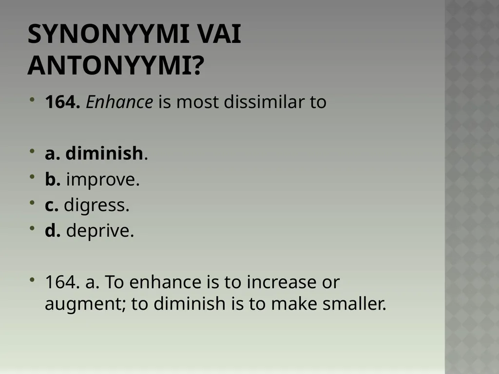 Synonyymeja 1. Which word means the same as - slide 332 of 494