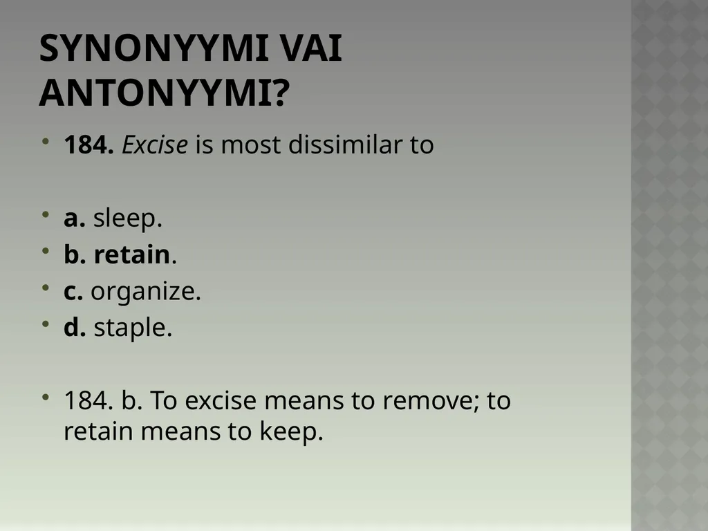 Synonyymeja 1. Which word means the same as - slide 372 of 494