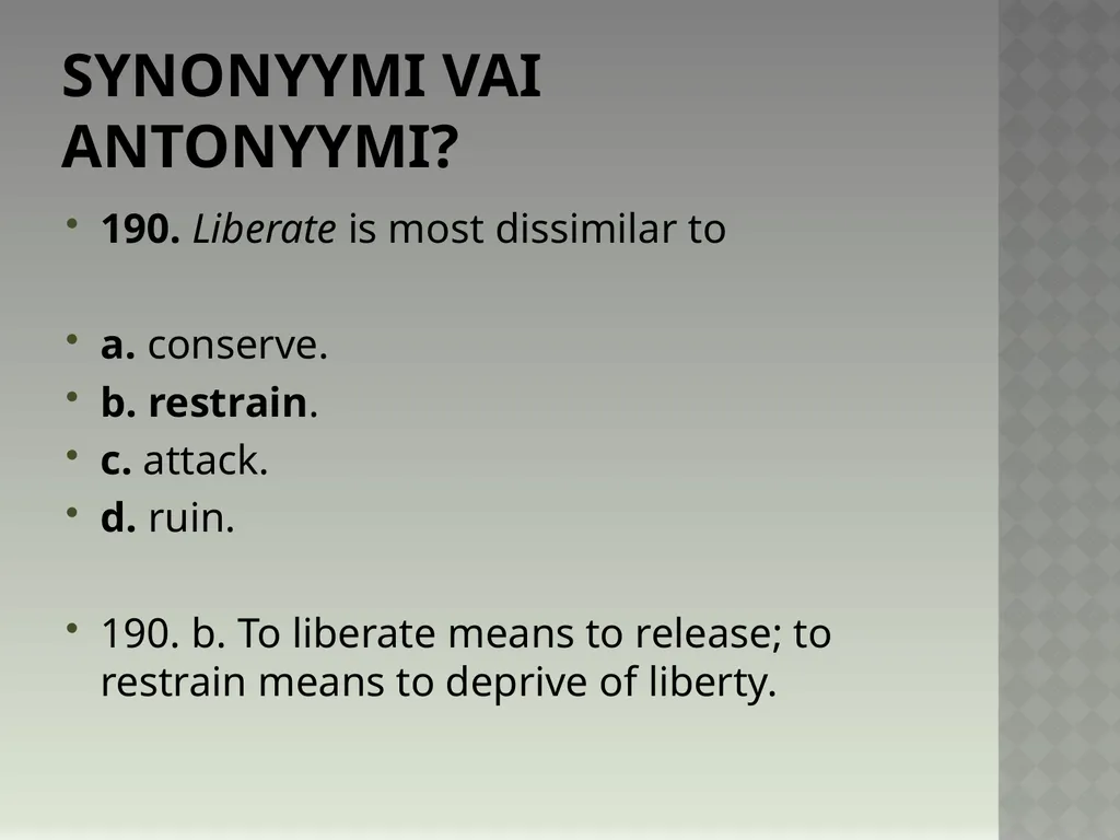 Synonyymeja 1. Which word means the same as - slide 384 of 494