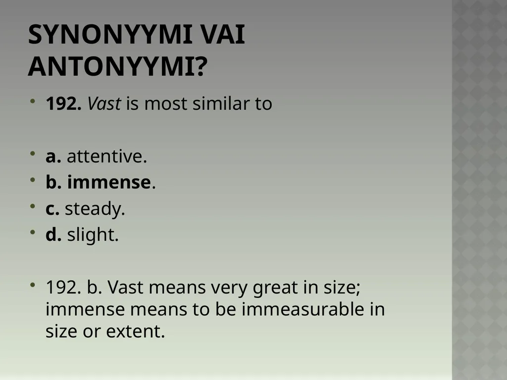 Synonyymeja 1. Which word means the same as - slide 388 of 494