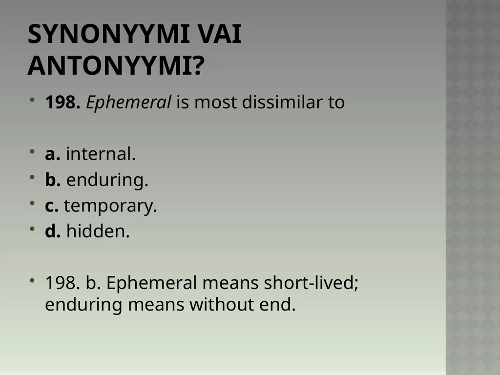 Synonyymeja 1. Which word means the same as - slide 400 of 494