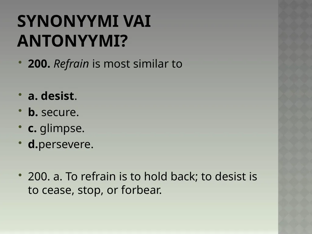 Synonyymeja 1. Which word means the same as - slide 404 of 494