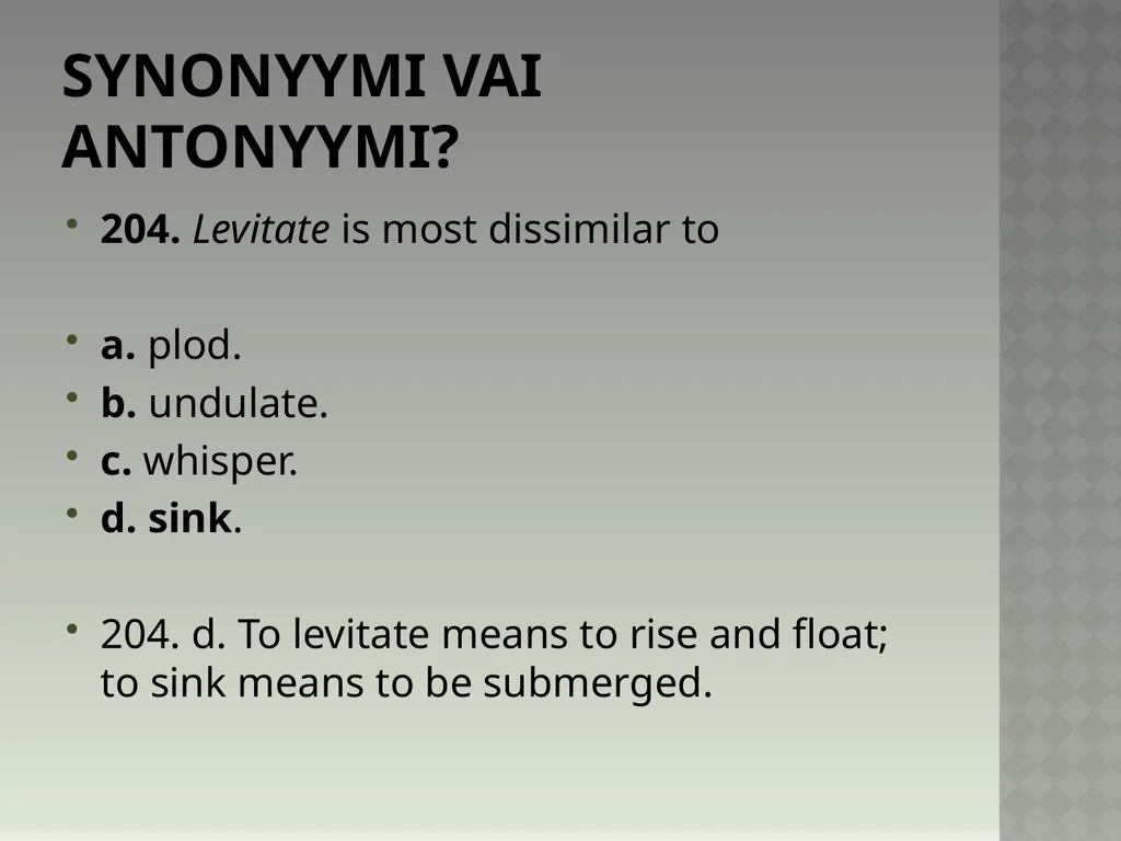 Synonyymeja 1. Which word means the same as - slide 412 of 494