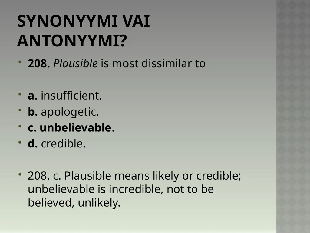 Synonyymeja 1. Which word means the same as - slide 420 of 494