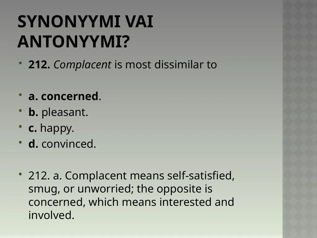 Synonyymeja 1. Which word means the same as - slide 428 of 494