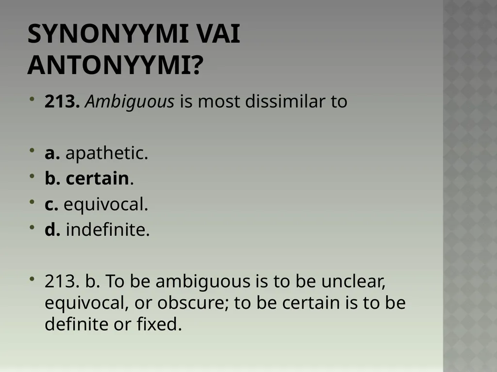 Synonyymeja 1. Which word means the same as - slide 430 of 494