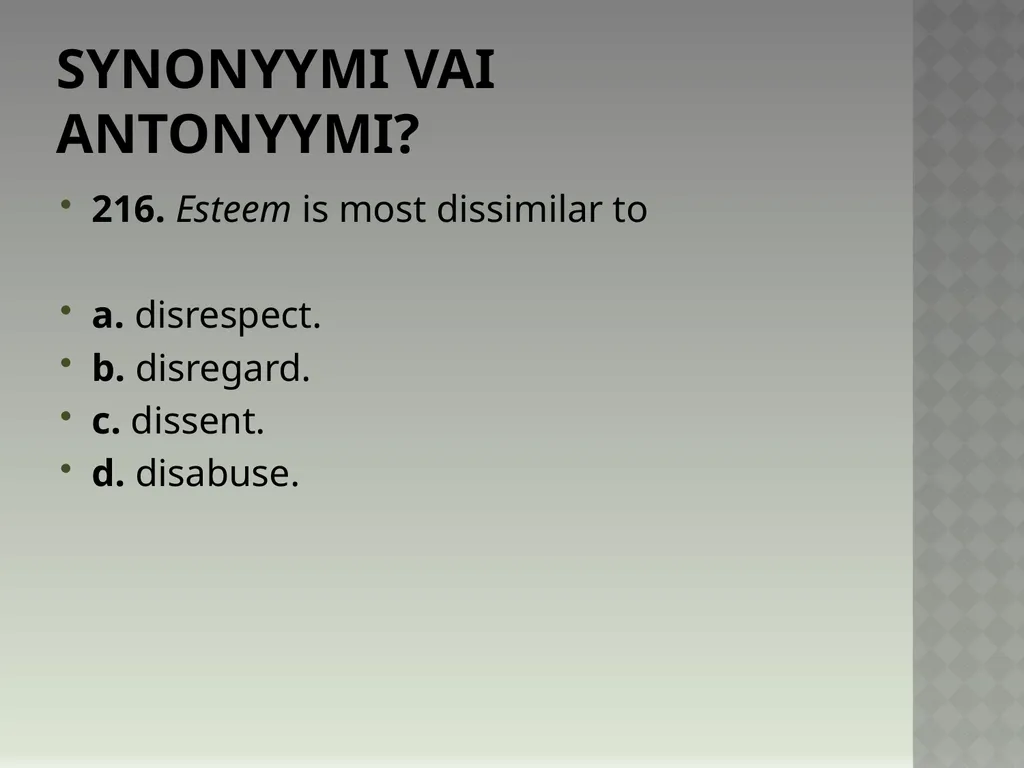 Synonyymeja 1. Which word means the same as - slide 435 of 494