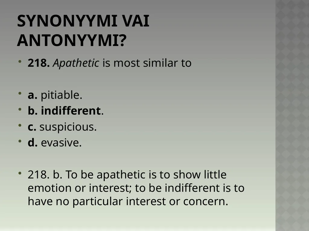 Synonyymeja 1. Which word means the same as - slide 440 of 494