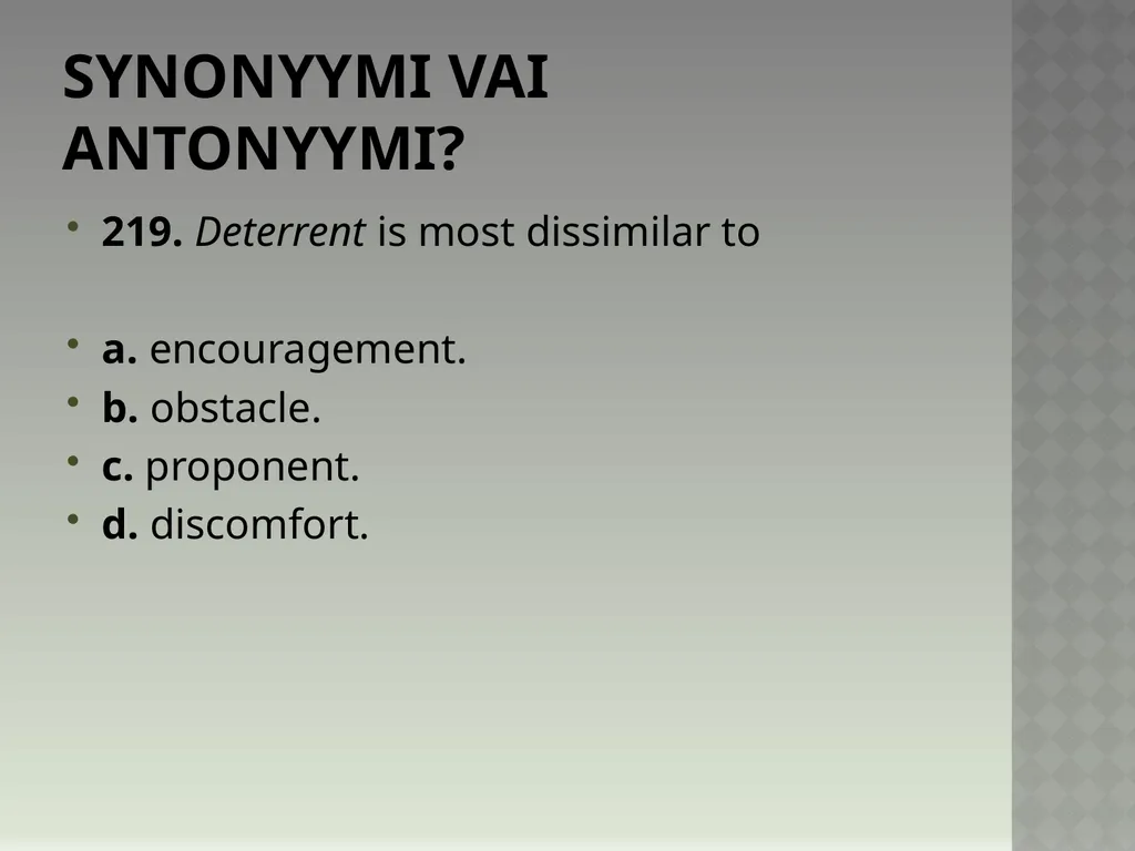Synonyymeja 1. Which word means the same as - slide 441 of 494