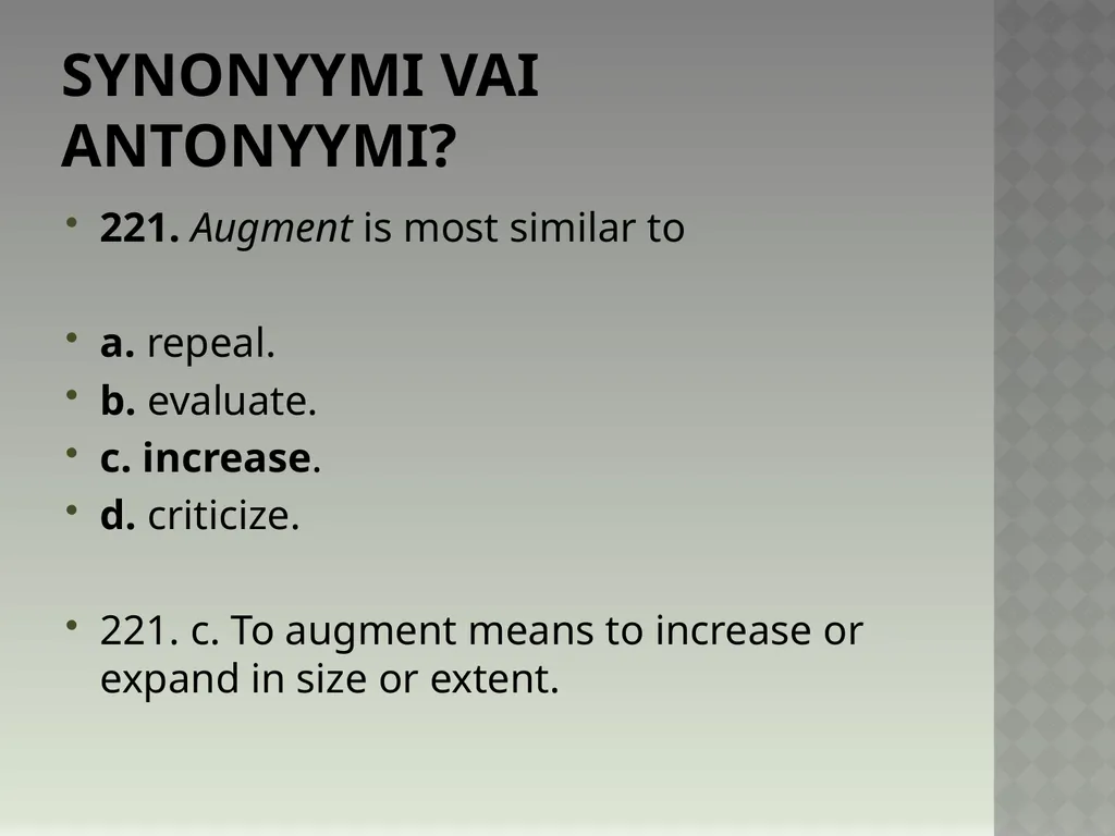 Synonyymeja 1. Which word means the same as - slide 446 of 494