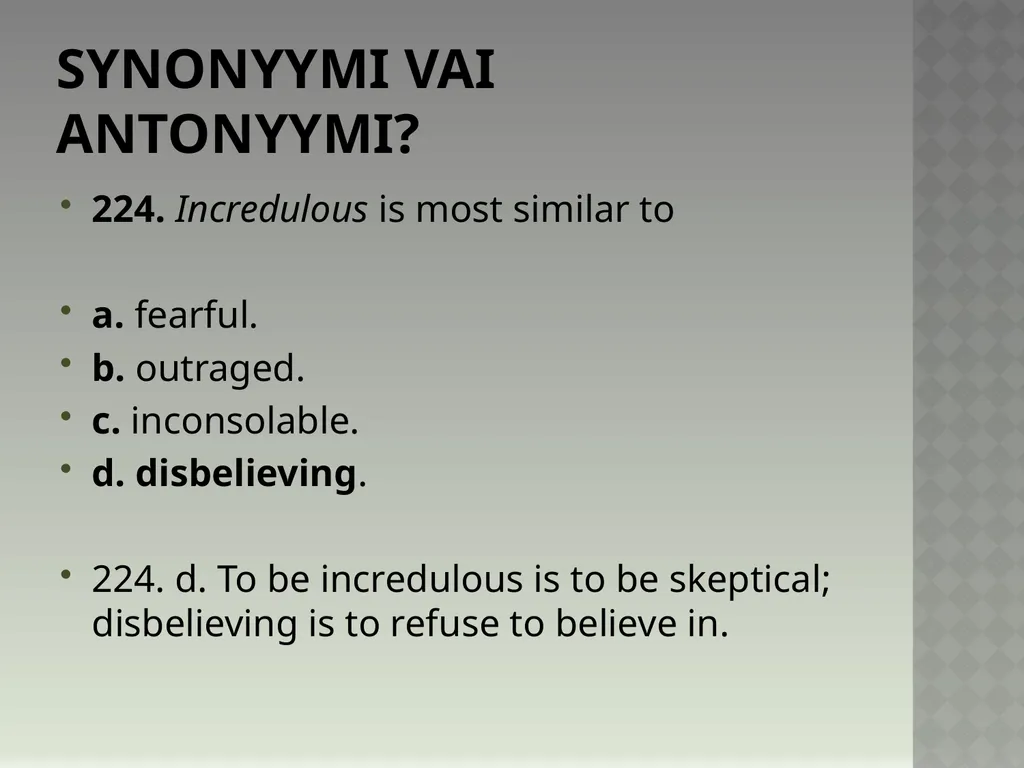 Synonyymeja 1. Which word means the same as - slide 452 of 494
