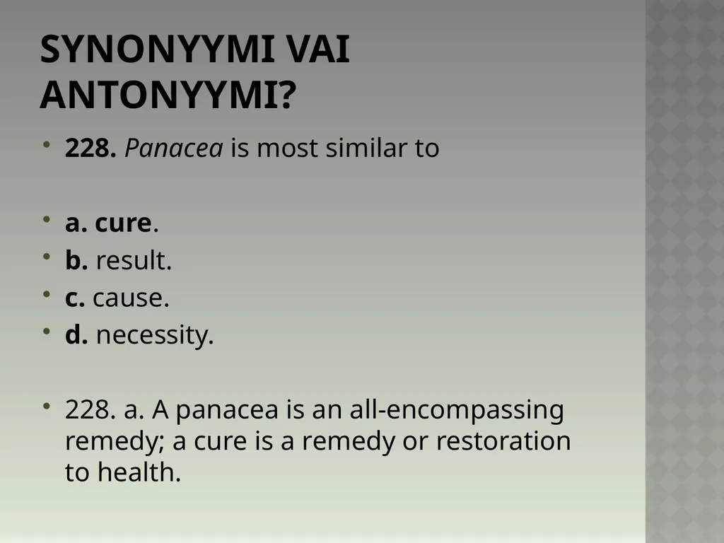 Synonyymeja 1. Which word means the same as - slide 460 of 494