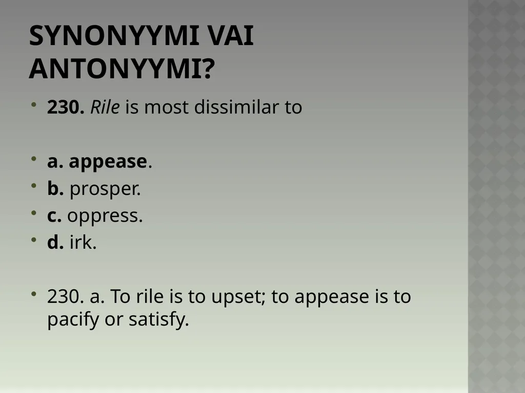 Synonyymeja 1. Which word means the same as - slide 464 of 494