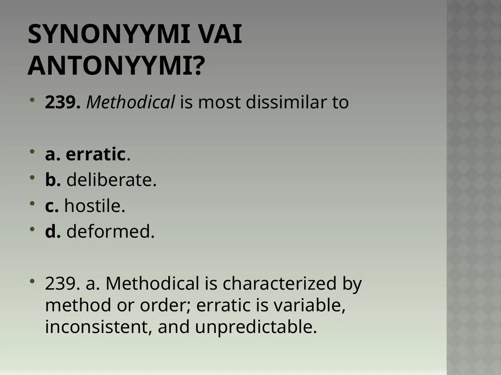 Synonyymeja 1. Which word means the same as - slide 482 of 494