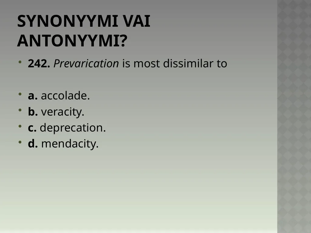 Synonyymeja 1. Which word means the same as - slide 487 of 494
