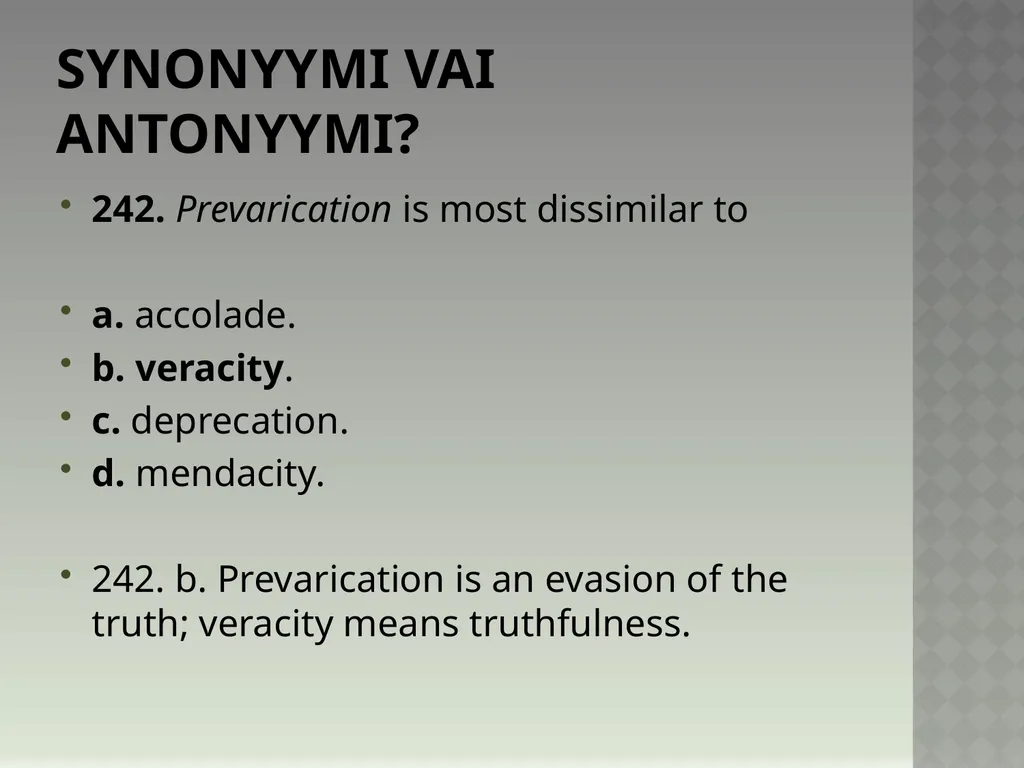 Synonyymeja 1. Which word means the same as - slide 489 of 494