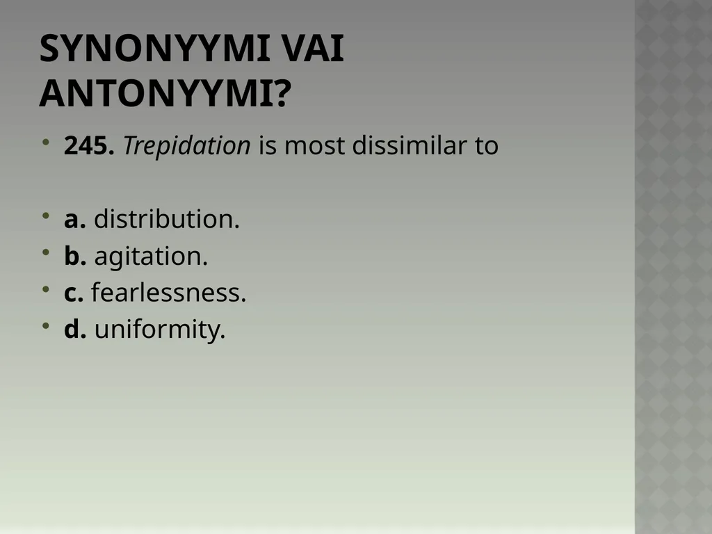 Synonyymeja 1. Which word means the same as - slide 493 of 494