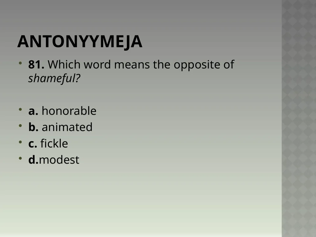Synonyymeja 1. Which word means the same as - slide 163 of 494