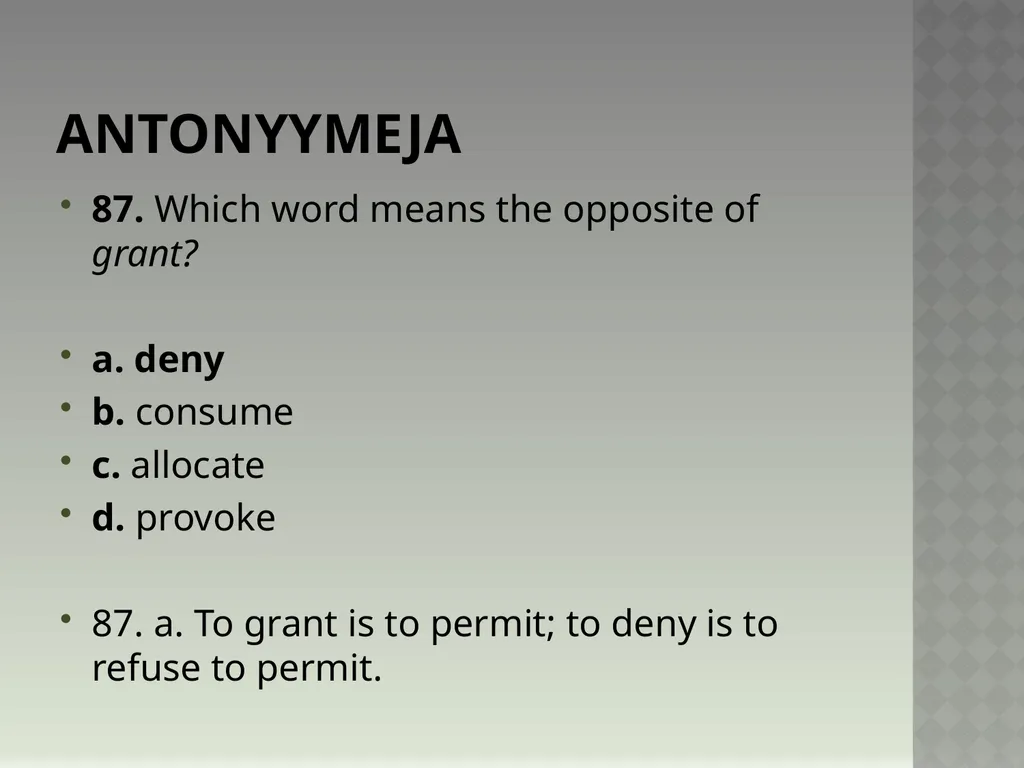 Synonyymeja 1. Which word means the same as - slide 176 of 494