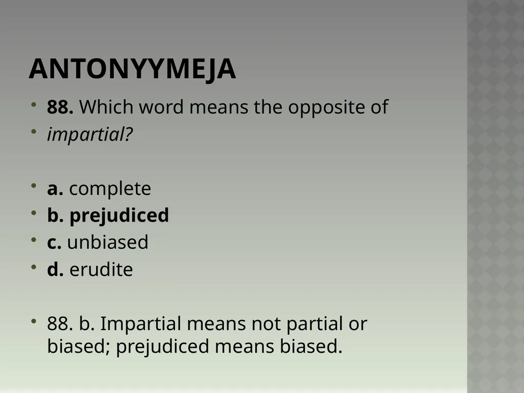 Synonyymeja 1. Which word means the same as - slide 178 of 494
